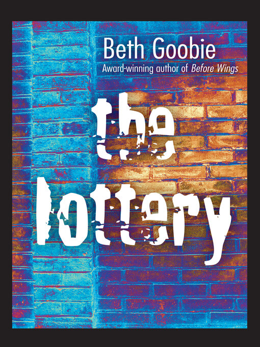 Title details for Lottery by Beth Goobie - Available